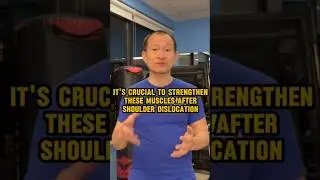 It's Crucial to Strengthen These Muscle After Shoulder Dislocation