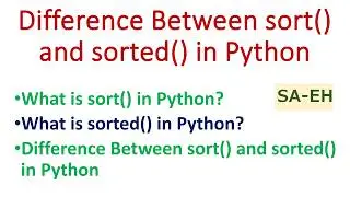 Difference between sort() and sorted() in Python | sort() vs sorted() in Python | CBSE