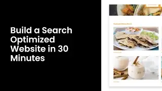 Build a Search Optimized Website in 30 Minutes