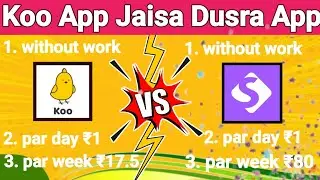 🔪koo app jaisa dusra earning app || v/S || sixer app se paise kaise kamaye | kaa app बाप