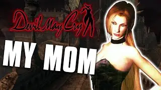 Devil May Cry | If I looked like a family member, what would you think