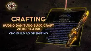 POE 3.28 – Craft Kiếm 12-Link Cho Animate Guardian | 65 Divine → 650 Divine?! Full Guide Từng Bước