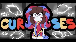 Curses - The Amazing Digital Circus (animation)
