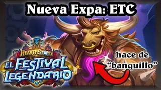 NUEVA EXPA: Festival Legendario, regalan a ETC [Hearthstone]