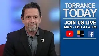 TORRANCE TODAY - APRIL 25, 2023