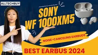 Sony WF-1000XM5 Review | You’re probably buying these | Better Than Apple, Samsung & Google?
