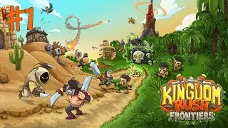 Kingdom Rush Frontiers - 
