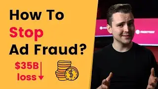 What Is Ad Fraud and How to Deal With It? | Ad Verification