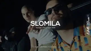 Voyage x Nucci Type Beat - "SLOMILA" | Club Type Beat 2024
