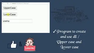 C# Program to create and use DLL || find upper case and lower case