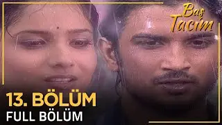 Baş Tacım - Pavitra Rishta Hint Dizisi 13. Bölüm