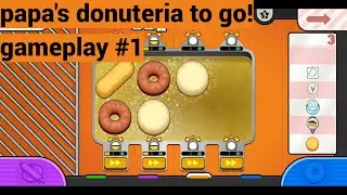papa's donuteria to go gameplay #1