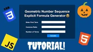 Code a Geometric Number Sequence Generator using Javascript, HTML CSS