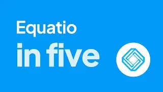 Equatio in Five