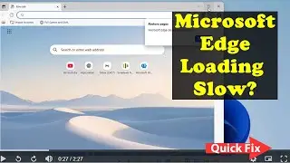 How To Make Microsoft Edge Load Faster – Quick  Fix