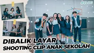 syuting video klip anak sekolah zara leola !