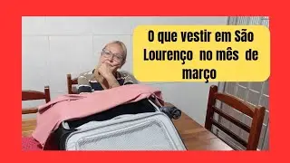 COMO SE VESTIR EM SÃO LOURENÇO EM MARÇO