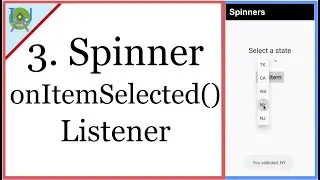 3. Spinner onItemSelected() | Listening to Changes in Selected Item
