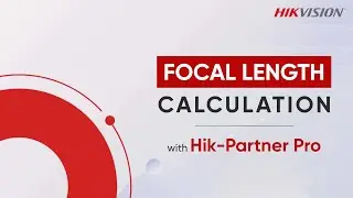 Hik-Partner Pro অ্যাপ থেকে কিভাবে ক্যামেরার Focal Length ক্যালকুলেট করবেন