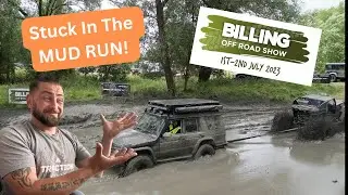 Billing Off Road Show 2023 | Land Rovers, Beer & The Epic Mud Run !