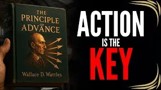 Wallace Wattles’ Method to ESCAPE 'The Waiting Place' & Trigger Your Desires
