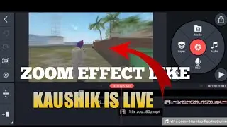 How to Add Zoom In / Out Effect Like Kaushik Is Live ||  Zoom Effect Like  Kaushik Is Live