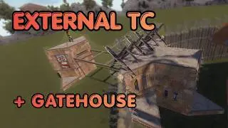 External TC And Gatehouse Guide - Rust 2026