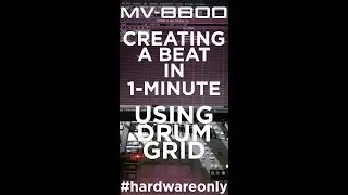 Roland MV: Create a beat under 1-minute with Drum Grid 