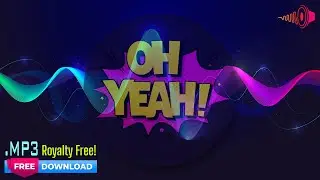 Deep Male Voice Saying Oh Yeah Sound Effect Audio