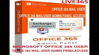 HOW TO ACCESS ADMIN PANEL PERMISSION IN OFFICE 365 USER