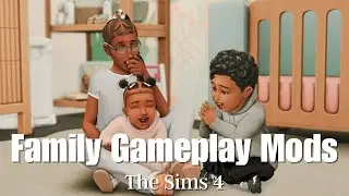 Family Gameplay Mods W/ Links | The Sims 4