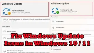 How to fix Windows update failed in Windows 11 / 10 | Unlimited Solutions