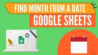 Find month of birth from date of birth in Google Sheets | Find Month from a Date in Google Sheets