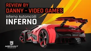 Asphalt 9 - Inferno Automobili Inferno││Review  by Danny Video Games
