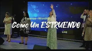 Como Un Estruendo| Live| Chanel Novas Cita Con el Padre| Essence_Worship
