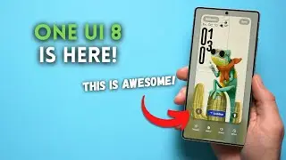 ONE UI 8 Is HERE! - All New Features Explained!