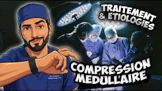 COMPRESSION MÉDULLAIRE et QUEUE DE CHEVAL 🐴 (ECN)