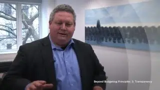 Beyond Budgeting: Principle 3 - Transparency