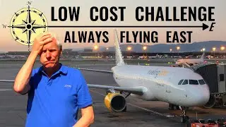A TRUE LOW COST CHALLENGE! I can only fly EAST, forever east. Where do I end up?
