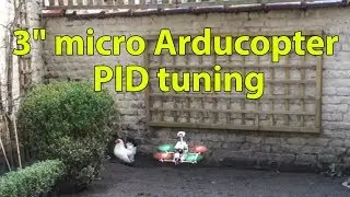 3" micro Arducopter PID tuning