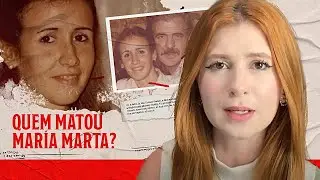 SOLUCIONADO DEPOIS DE 22 ANOS? | María Marta