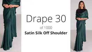 The Satin Silk Off Shoulder Drape | Drape #30 | How to wear Saree for Beginners | Tia Bhuva