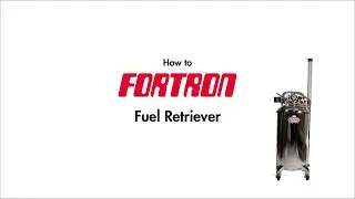 Fuel Retriever Tutorial