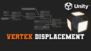 2 Simple Vertex Displacement Shaders in ShaderGraph | Unity Tutorial