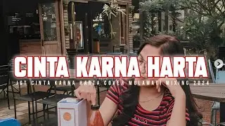JGT CINTA KARENA HARTA COVER MIXING 2024