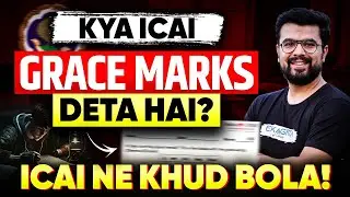 Kya ICAI Grace Marks Deta he with Proof | Do ICAI Give Grace Marks in Result