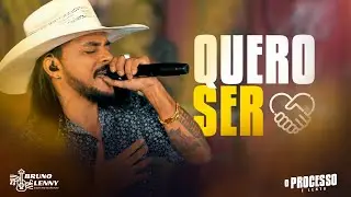 Bruno Lenny  - Eu Quero Ser - DVD AO VIVO - Part 2