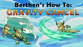 Brawlhalla - How To Gravity Cancel