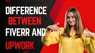 Fiverr vs Upwork (2025) - Detailed Comparison - Which is Better for Freelancers?