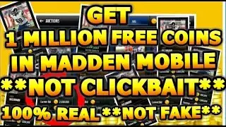HOW TO GET 1 MILLION COINS FOR FREE!!! **NOT CLICKBAIT** Madden Mobile